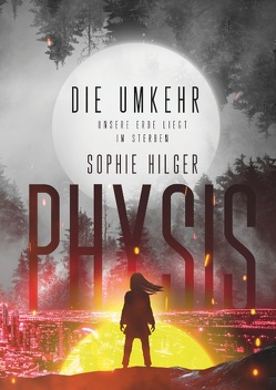 Physis 2 von Hilger,  Sophie