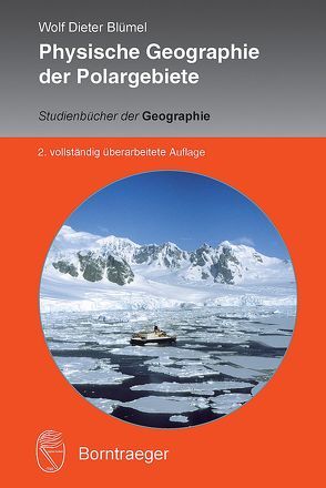 Physische Geographie der Polargebiete von Blümel,  Wolf Dieter