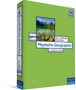 Physische Geographie von Hess,  Darrel, McKnight,  Tom L.