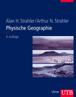 Physische Geographie von Strahler,  Alan H., Strahler,  Arthur N.