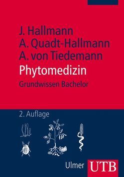 Phytomedizin von Hallmann,  Johannes, Quadt-Hallmann,  Andrea, von Tiedemann,  Andreas