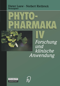Phytopharmaka IV von Loew,  Dieter, Rietbrock,  Norbert, Schrödter,  A.