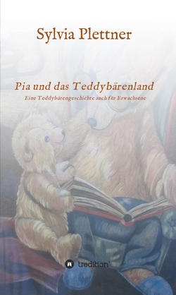 Pia und das Teddybärenland von Plettner,  Sylvia, van Hoff,  Paul