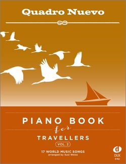 Piano Book for Travellers (Vol. 2) von Quadro Nuevo,  Quadro Nuevo