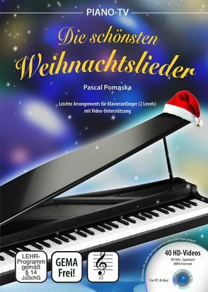 Piano-TV: Die schönsten Weihnachtslieder (mit DVD) von Pomaska,  Pascal, Pomaska,  Reinhold