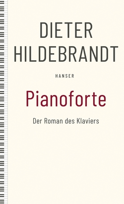 Pianoforte von Hildebrandt,  Dieter