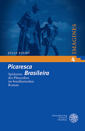 ‚Picaresca Brasileira‘ von Fuchs,  Julia