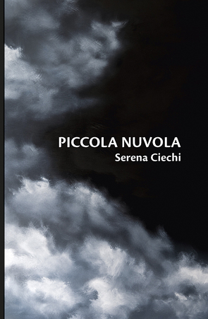 Piccola Nuvola von Ciechi,  Serena
