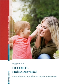 Piccolo™-Online-Material von Anderson,  Sheila, Christiansen,  Katie, Cook,  Gina A., Innocenti,  Mark S., Keller-Schuhmacher,  Kathrin, Norman,  Vonda Jump, Roggman,  Lori A., Sarimski,  Klaus, Watson,  Michael