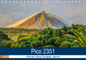 Pico 2351: Höchster Berg Portugals, Azoren (Tischkalender 2020 DIN A5 quer) von Krauss,  Benjamin