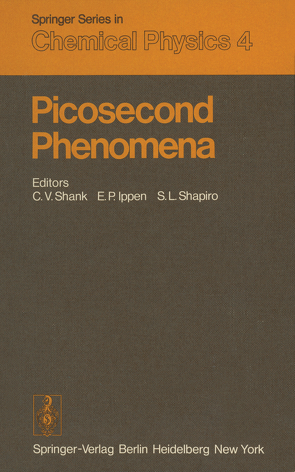 Picosecond Phenomena von Ippen,  E. P., Shank,  C. V., Shapiro,  S. L.