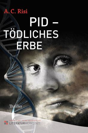 PID – Tödliches Erbe von Risi,  A.C.