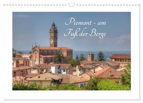Piemont – am Fuß der Berge (Wandkalender 2024 DIN A3 quer), CALVENDO Monatskalender von photography,  saschahaas