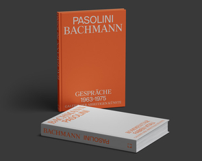 Vol. 1: Pasolini. Bachmann. Gespräche 1963-1975 / Vol. 2: Bachmann. Pasolini. Kommentar von Fabien Vitali von Angheleddu,  Gabriella, Gideon,  Bachmann, Vitali,  Fabien
