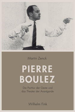 Pierre Boulez von Zenck,  Martin