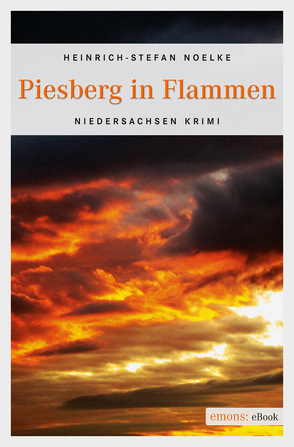 Piesberg in Flammen von Noelke,  Heinrich-Stefan