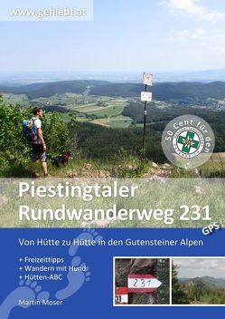 Piestingtaler Rundwanderweg 231 von Moser,  Martin - www.gehlebt.at