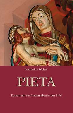 Pieta von Wolter,  Katharina