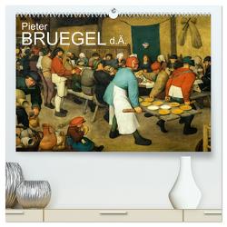Pieter Bruegel d.Ä. (hochwertiger Premium Wandkalender 2024 DIN A2 quer), Kunstdruck in Hochglanz von Bartek,  Alexander