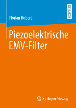 Piezoelektrische EMV-Filter von Hubert,  Florian