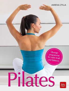 Pilates von Zylla-Schwarz,  Amiena