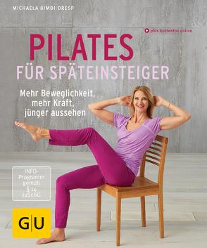 Pilates für Späteinsteiger von Bimbi-Dresp,  Michaela