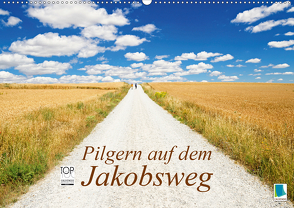 Pilgern auf dem Jakobsweg (Wandkalender 2021 DIN A2 quer) von CALVENDO