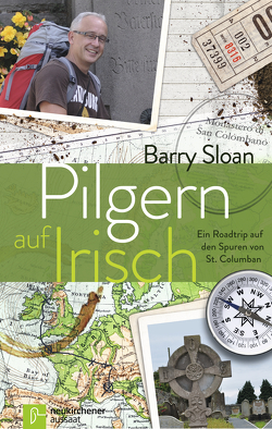 Pilgern auf Irisch von Herbst,  Michael, Sloan,  Barry, Voss,  Silke