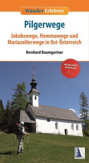 Pilgerwege (2. Auflage) von Baumgartner,  Bernhard