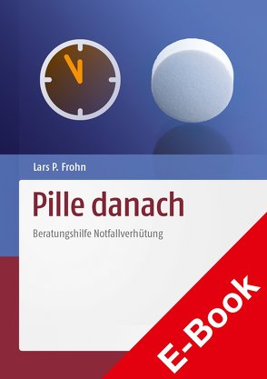 Pille danach von Frohn,  Lars Peter