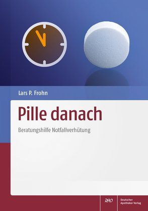 Pille danach von Frohn,  Lars Peter