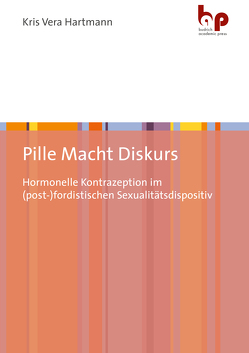 Pille Macht Diskurs von Hartmann,  Kris Vera