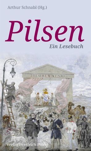 Pilsen von Schnabl,  Arthur