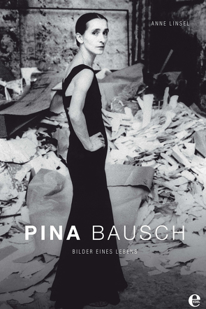 Pina Bausch von Linsel,  Anne