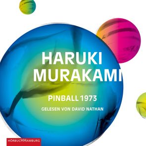 Pinball 1973 von Gräfe,  Ursula, Murakami,  Haruki, Nathan,  David