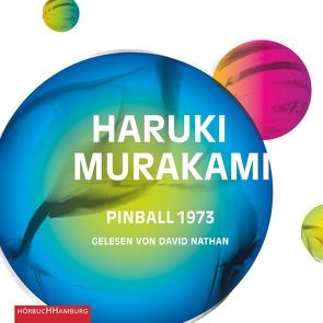 Pinball 1973 von Gräfe,  Ursula, Murakami,  Haruki, Nathan,  David