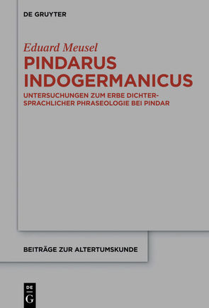 Pindarus Indogermanicus von Meusel,  Eduard