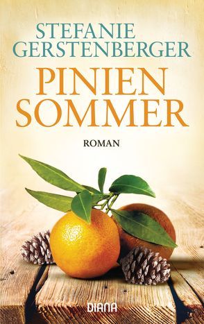 Piniensommer von Gerstenberger,  Stefanie