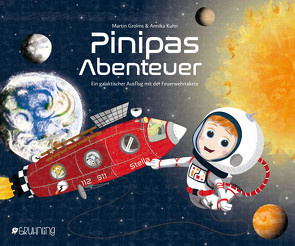 Pinipas Abenteuer 6 von Grolms,  Martin, Kühn,  Annika