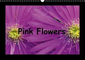 Pink Flowers (Wandkalender immerwährend DIN A3 quer) von LoRo-Artwork,  k.A.