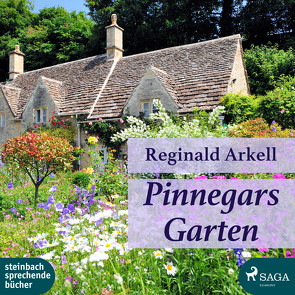 Pinnegars Garten von Arkell,  Reginald, Wagner,  René