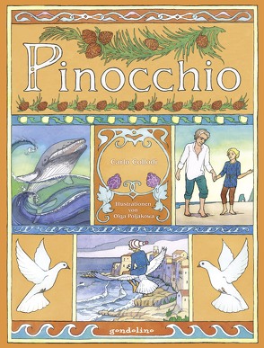 Pinocchio von Collodi,  Carlo, Poljakowa,  Olga