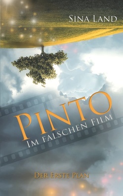 Pinto – Der erste Plan von Land,  Sina
