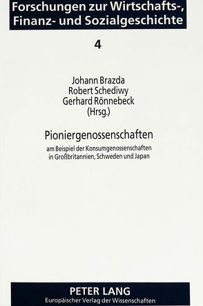Pioniergenossenschaften von Brazda,  Johann, Rönnebeck,  Gerhard, Schediwy,  Robert