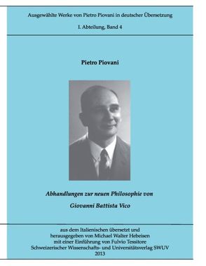 Piovani-Edition Bd. 4 von Hebeisen,  Michael Walter, Piovani,  Pietro, Tessitore,  Fulvio