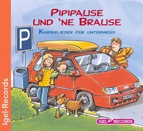 Pipipause und ’ne Brause von Butschkow,  Ralf, Mika,  Rudi