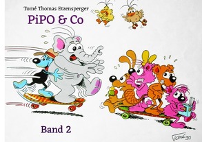 PiPO Comics / PiPO & Co von Etzensperger,  Tomé Thomas