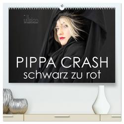 PIPPA CRASH – schwarz zu rot (hochwertiger Premium Wandkalender 2024 DIN A2 quer), Kunstdruck in Hochglanz von Allgaier (ullision),  Ulrich