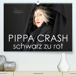 PIPPA CRASH – schwarz zu rot (Premium, hochwertiger DIN A2 Wandkalender 2023, Kunstdruck in Hochglanz) von Allgaier (ullision),  Ulrich
