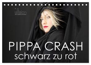 PIPPA CRASH – schwarz zu rot (Tischkalender 2024 DIN A5 quer), CALVENDO Monatskalender von Allgaier (ullision),  Ulrich
